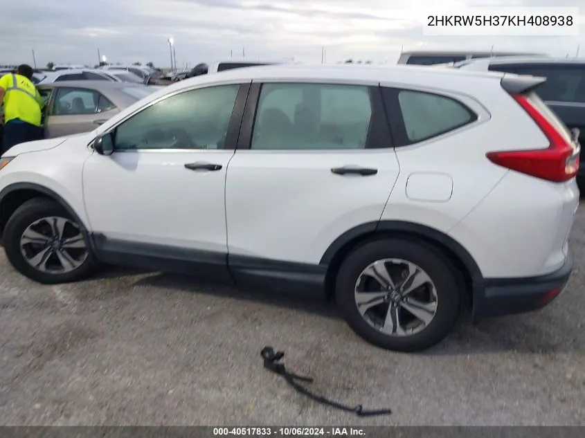 2019 Honda Cr-V Lx VIN: 2HKRW5H37KH408938 Lot: 40517833