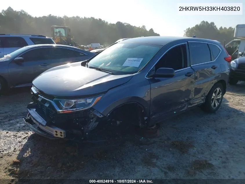 2019 Honda Cr-V Lx VIN: 2HKRW5H33KH403820 Lot: 40524916