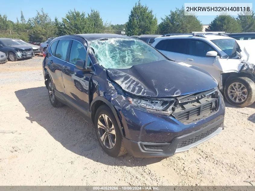 2019 Honda Cr-V Lx VIN: 2HKRW5H32KH408118 Lot: 40529266