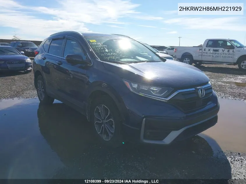 2021 Honda Cr-V VIN: 2HKRW2H86MH221929 Lot: 12108399