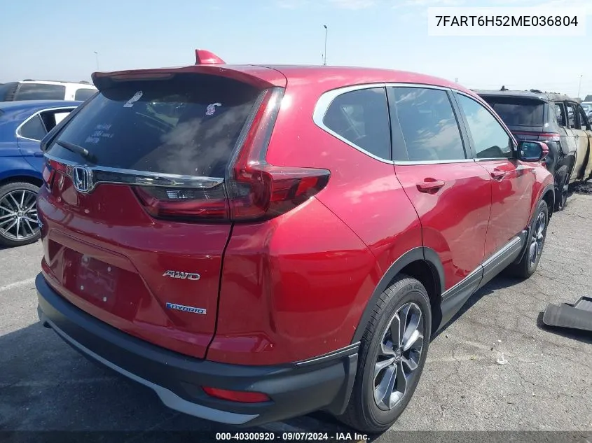 2021 Honda Cr-V Hybrid Ex VIN: 7FART6H52ME036804 Lot: 40300920