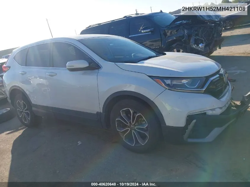 2021 Honda Cr-V 2Wd Ex VIN: 2HKRW1H52MH421108 Lot: 40620648