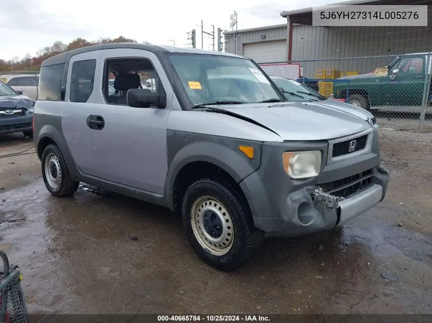 2004 Honda Element Lx VIN: 5J6YH27314L005276 Lot: 40665784