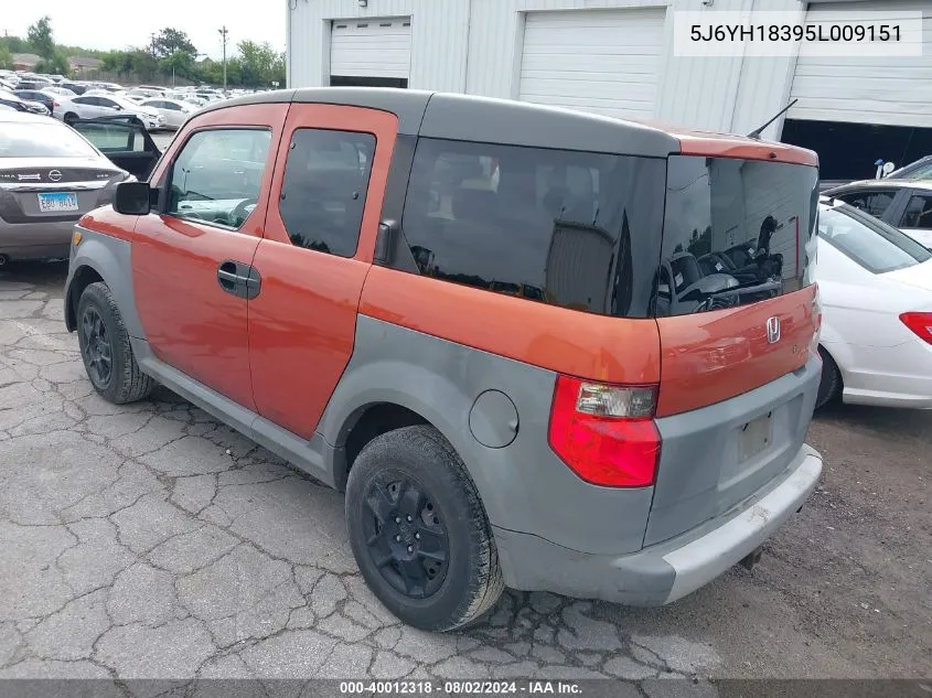 2005 Honda Element Lx VIN: 5J6YH18395L009151 Lot: 40012318