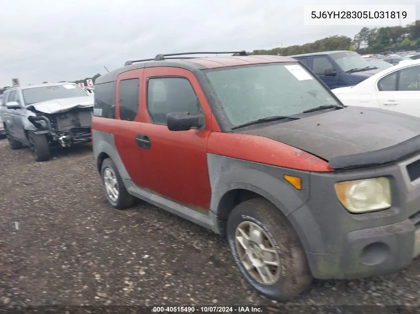 2005 Honda Element Lx VIN: 5J6YH28305L031819 Lot: 40515490