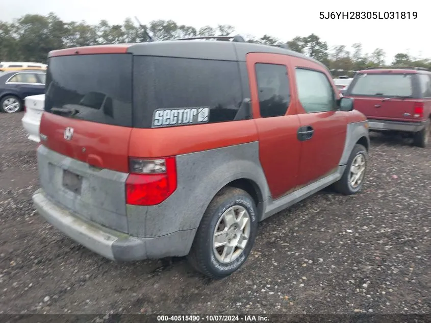 2005 Honda Element Lx VIN: 5J6YH28305L031819 Lot: 40515490