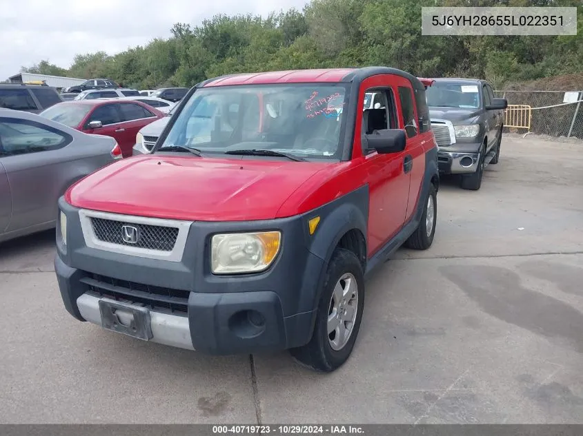 2005 Honda Element Ex VIN: 5J6YH28655L022351 Lot: 40719723