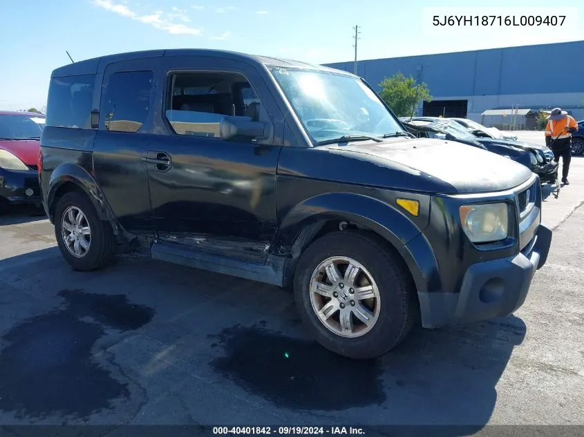 2006 Honda Element Ex-P VIN: 5J6YH18716L009407 Lot: 40401842