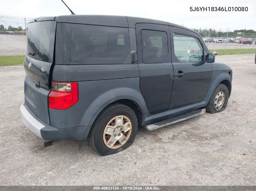 2006 Honda Element Lx VIN: 5J6YH18346L010080 Lot: 40633124