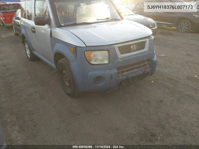 2006 Honda Element Lx VIN: 5J6YH18376L007173 Lot: 40830266