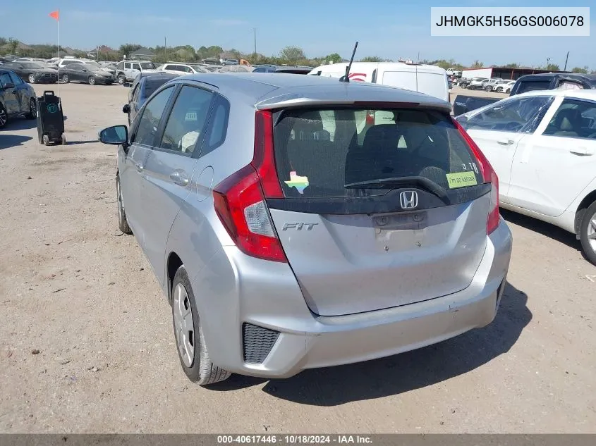 2016 Honda Fit Lx VIN: JHMGK5H56GS006078 Lot: 40617446