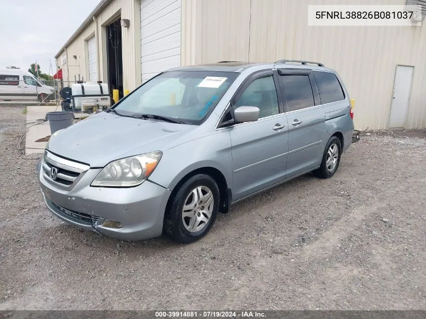 2006 Honda Odyssey Touring VIN: 5FNRL38826B081037 Lot: 39914881