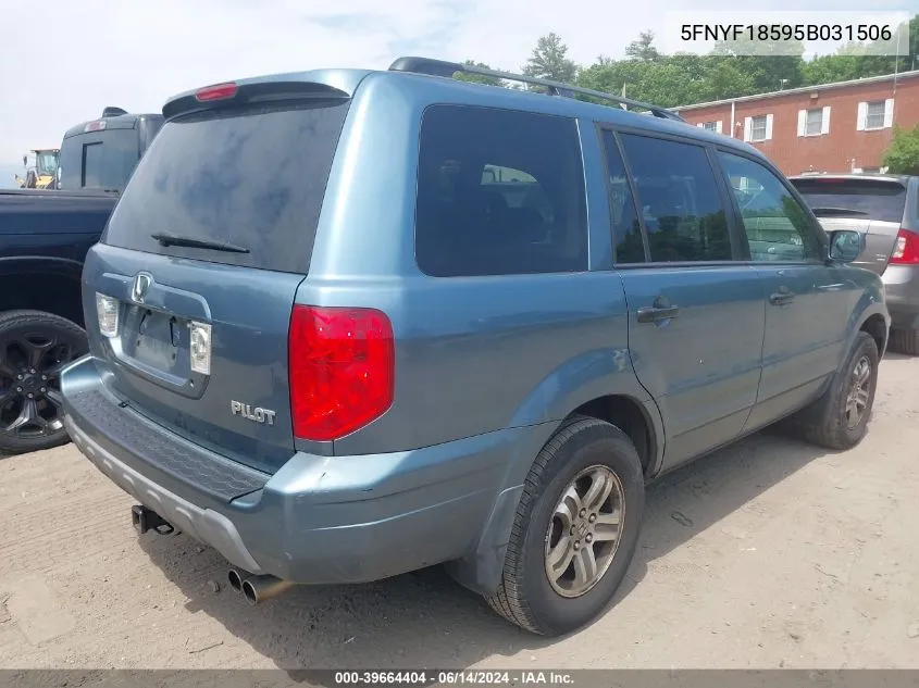 2005 Honda Pilot Ex-L VIN: 5FNYF18595B031506 Lot: 39664404