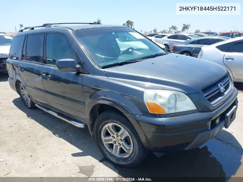 2005 Honda Pilot Ex VIN: 2HKYF18445H522171 Lot: 39881046