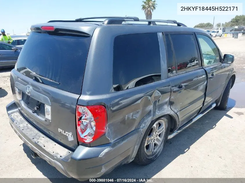 2005 Honda Pilot Ex VIN: 2HKYF18445H522171 Lot: 39881046