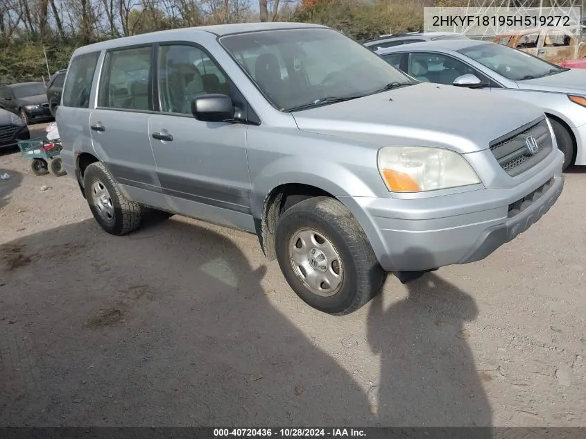 2005 Honda Pilot Lx VIN: 2HKYF18195H519272 Lot: 40720436