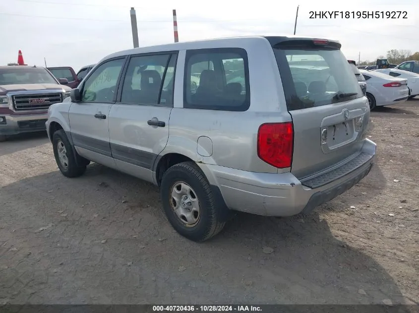 2005 Honda Pilot Lx VIN: 2HKYF18195H519272 Lot: 40720436