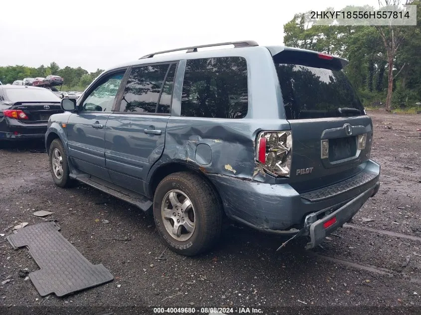 2006 Honda Pilot Ex-L VIN: 2HKYF18556H557814 Lot: 40049680