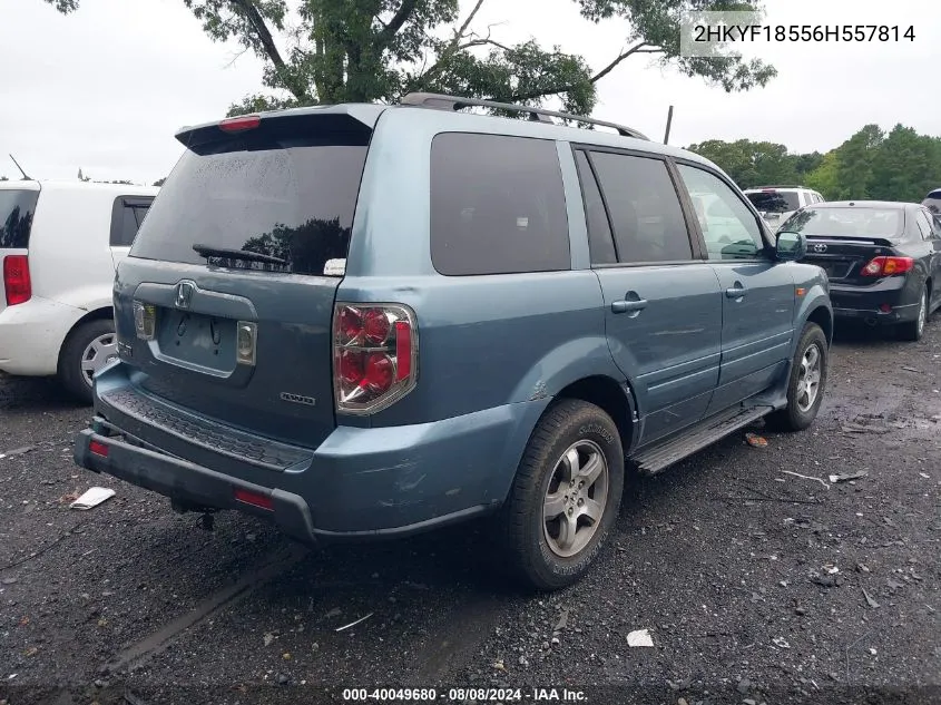 2006 Honda Pilot Ex-L VIN: 2HKYF18556H557814 Lot: 40049680