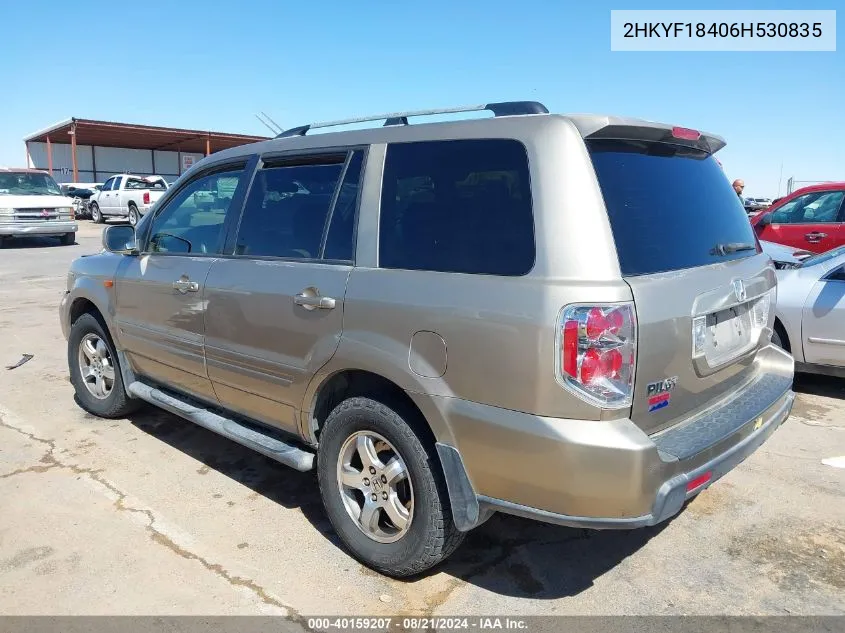 2006 Honda Pilot Ex VIN: 2HKYF18406H530835 Lot: 40159207