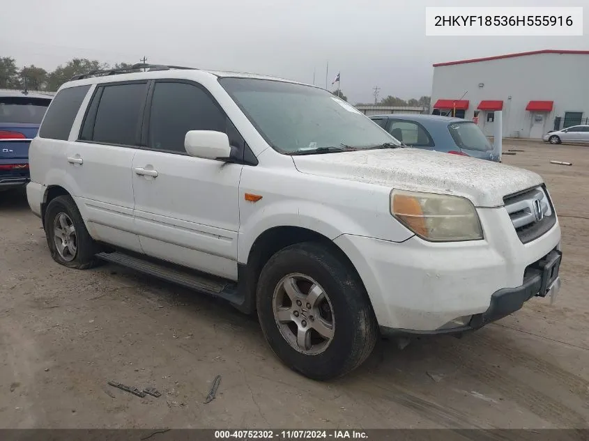 2006 Honda Pilot Ex-L VIN: 2HKYF18536H555916 Lot: 40752302