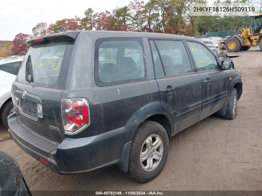 2006 Honda Pilot Lx VIN: 2HKYF18126H509118 Lot: 40792149