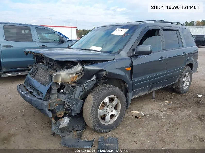 2006 Honda Pilot Ex-L VIN: 2HKYF18596H514481 Lot: 40818091