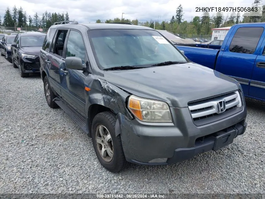 2007 Honda Pilot Ex VIN: 2HKYF18497H506843 Lot: 39751842