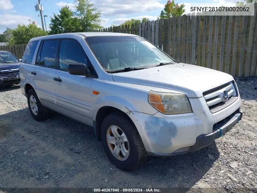 2007 Honda Pilot Lx VIN: 5FNYF28107B002062 Lot: 40267040