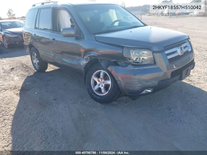 2007 Honda Pilot Ex-L VIN: 2HKYF18557H510042 Lot: 40795756