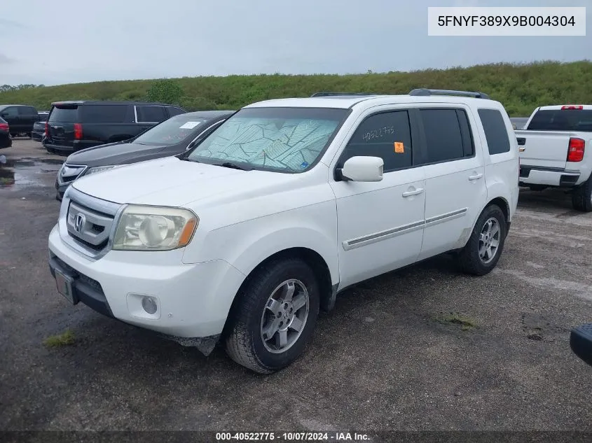 2009 Honda Pilot Touring VIN: 5FNYF389X9B004304 Lot: 40522775