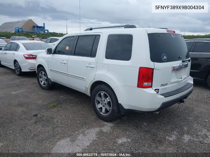 2009 Honda Pilot Touring VIN: 5FNYF389X9B004304 Lot: 40522775