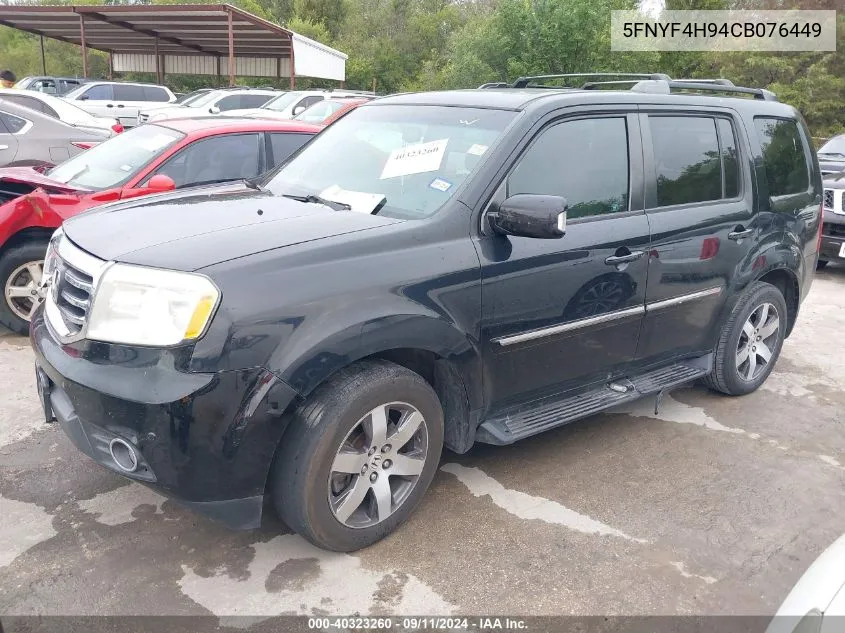 2012 Honda Pilot Touring VIN: 5FNYF4H94CB076449 Lot: 40323260