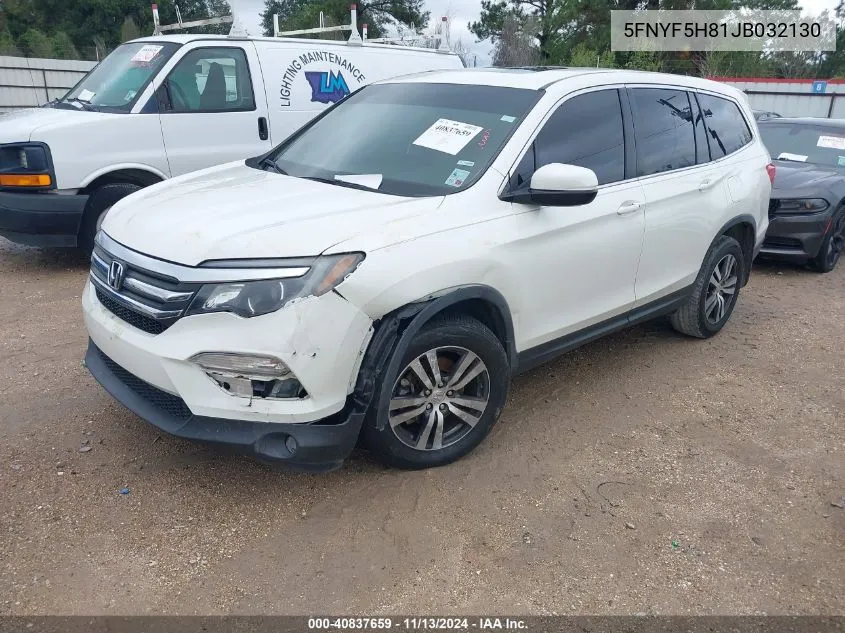 2018 Honda Pilot Ex-L VIN: 5FNYF5H81JB032130 Lot: 40837659