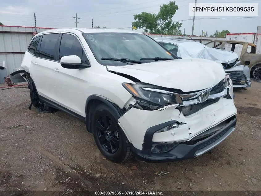 2019 Honda Pilot Ex-L VIN: 5FNYF5H51KB009535 Lot: 39879535