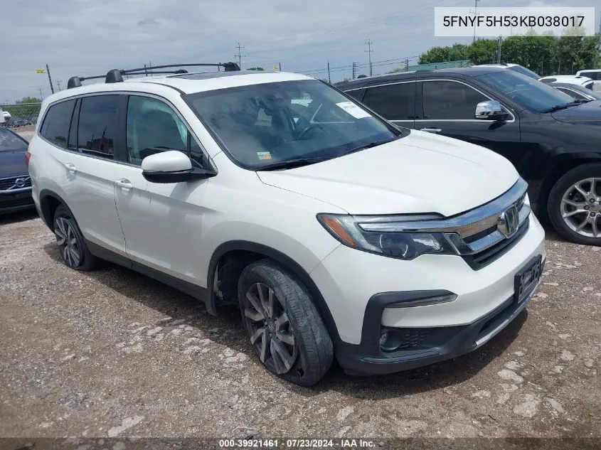 2019 Honda Pilot Ex-L VIN: 5FNYF5H53KB038017 Lot: 39921461