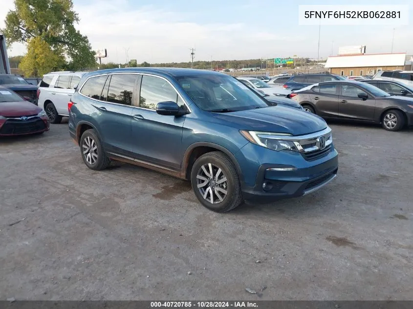 2019 Honda Pilot Ex-L VIN: 5FNYF6H52KB062881 Lot: 40720785