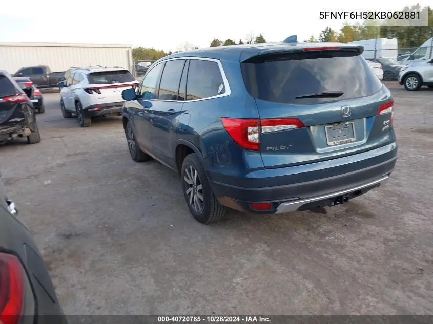 2019 Honda Pilot Ex-L VIN: 5FNYF6H52KB062881 Lot: 40720785