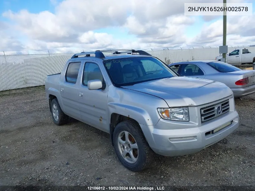 2006 Honda Ridgeline VIN: 2HJYK16526H002578 Lot: 12106012