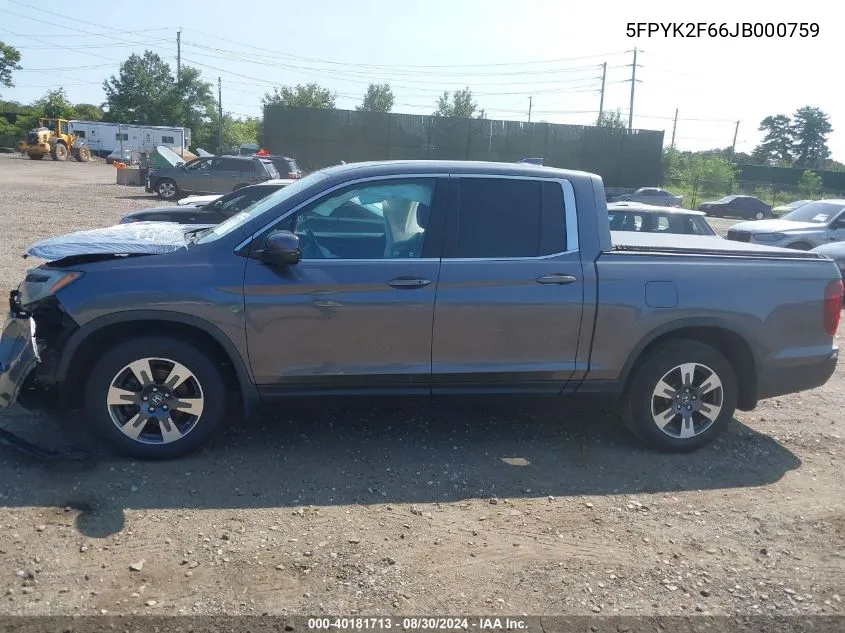 2018 Honda Ridgeline Rtl-T VIN: 5FPYK2F66JB000759 Lot: 40181713