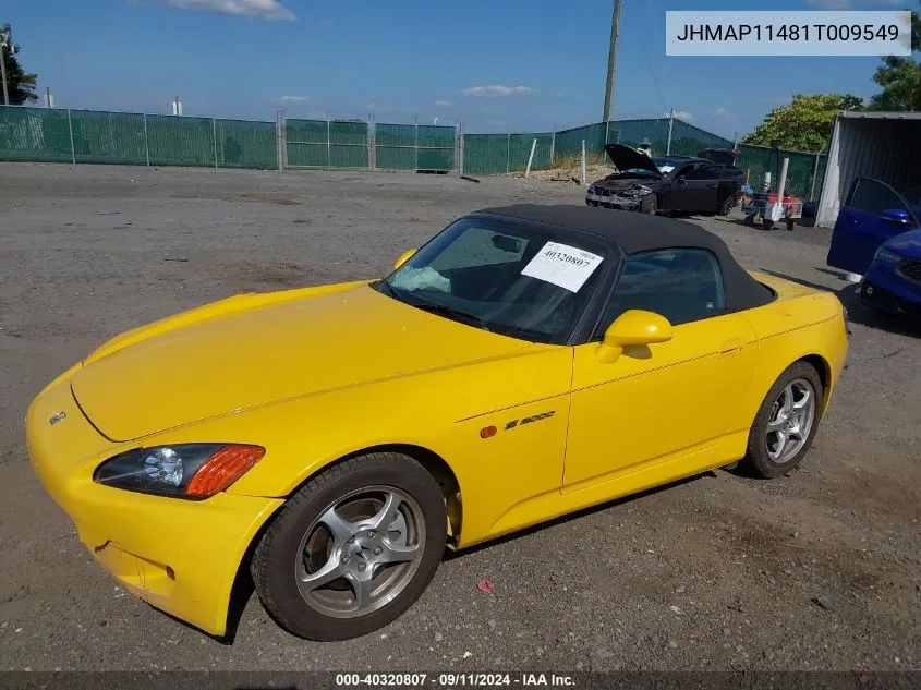 2001 Honda S2000 VIN: JHMAP11481T009549 Lot: 40320807