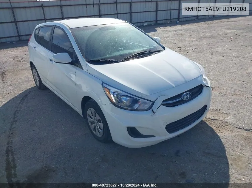 2015 Hyundai Accent Gs VIN: KMHCT5AE9FU219208 Lot: 40723627