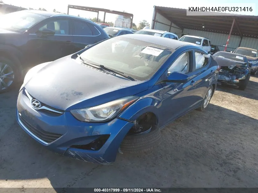 2015 Hyundai Elantra Se/Sport/Limited VIN: KMHDH4AE0FU321416 Lot: 40317999