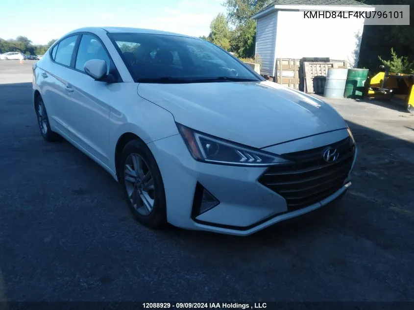 2019 Hyundai Elantra VIN: KMHD84LF4KU796101 Lot: 12088929