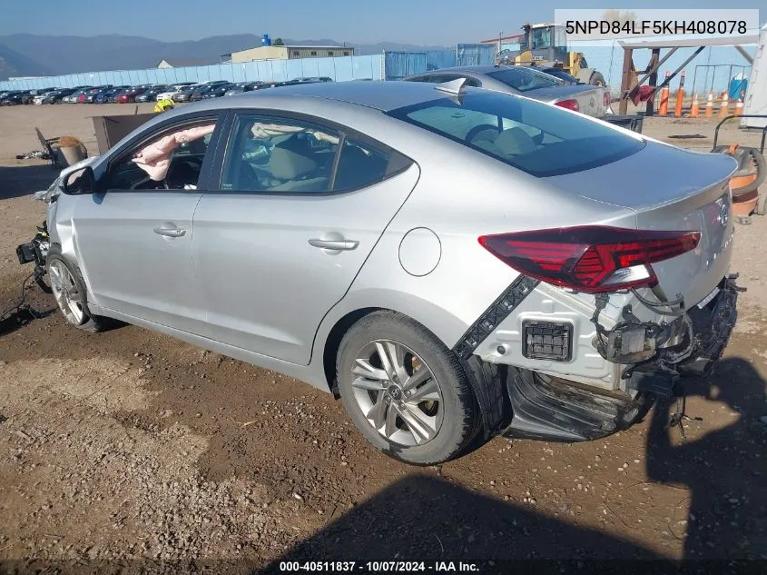 2019 Hyundai Elantra Sel/Value/Limited VIN: 5NPD84LF5KH408078 Lot: 40511837