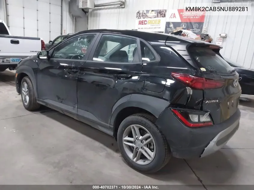 2022 Hyundai Kona Se VIN: KM8K2CAB5NU889281 Lot: 40702371