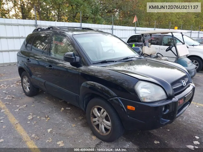 2006 Hyundai Tucson Gls/Limited VIN: KM8JN12D76U321137 Lot: 40506985