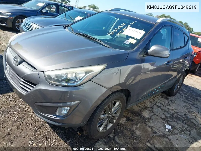 2015 Hyundai Tucson Se VIN: KM8JUCAG9FU049619 Lot: 40520621