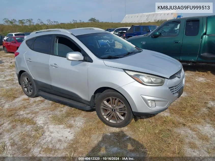 2015 Hyundai Tucson Se VIN: KM8JU3AG9FU999513 Lot: 40612320