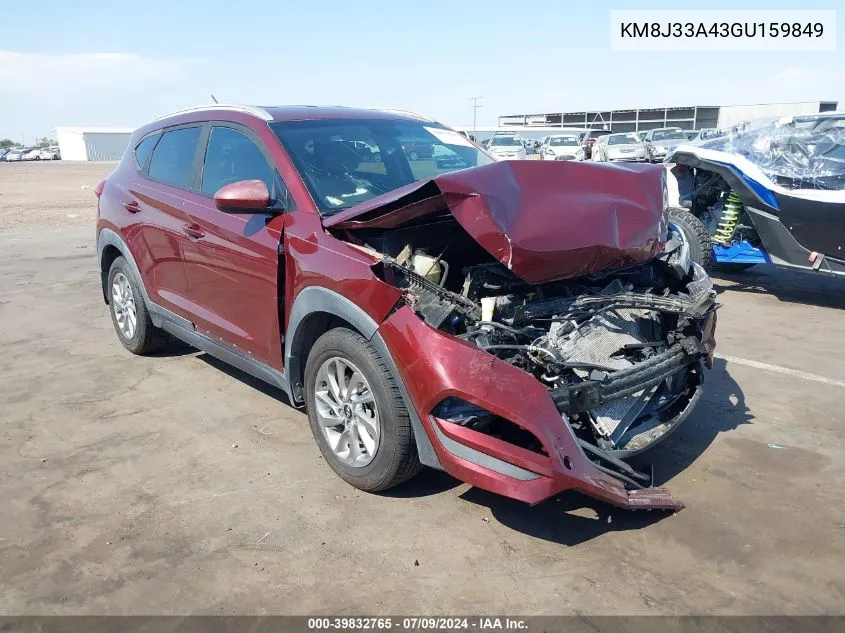 2016 Hyundai Tucson Se VIN: KM8J33A43GU159849 Lot: 39832765